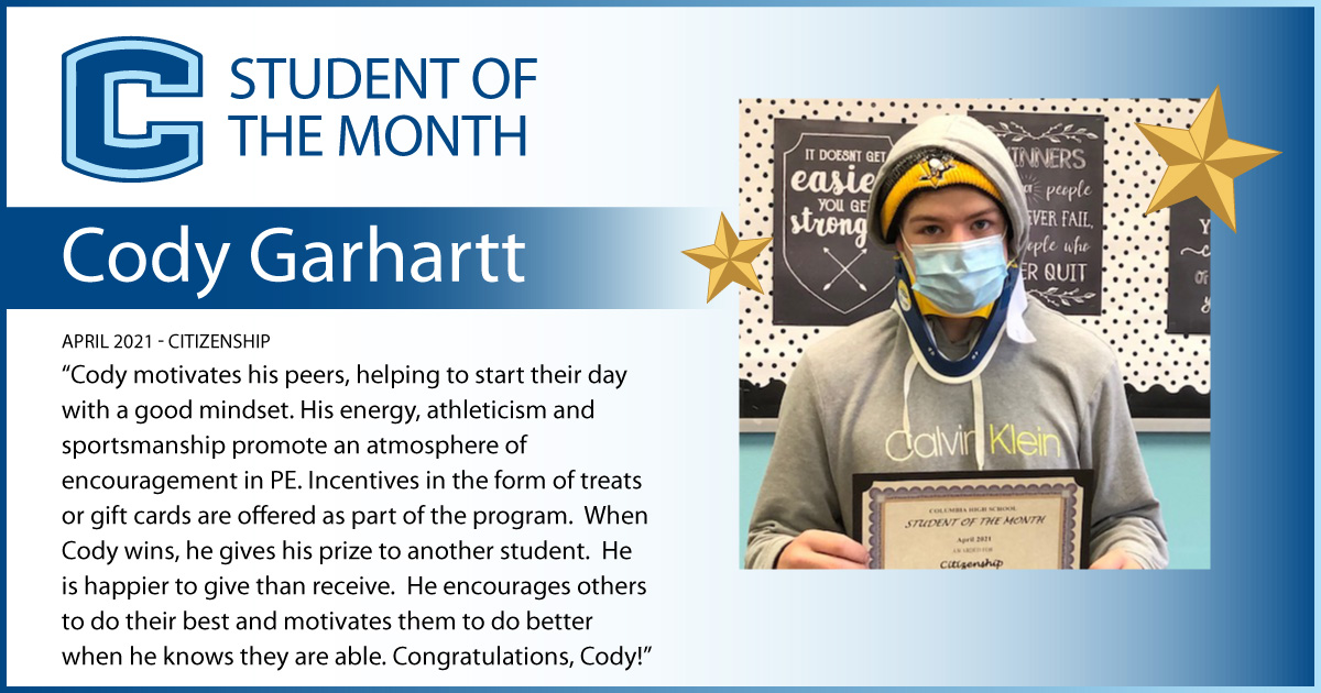 Cody Garhartt - April 2021 Student of the Month