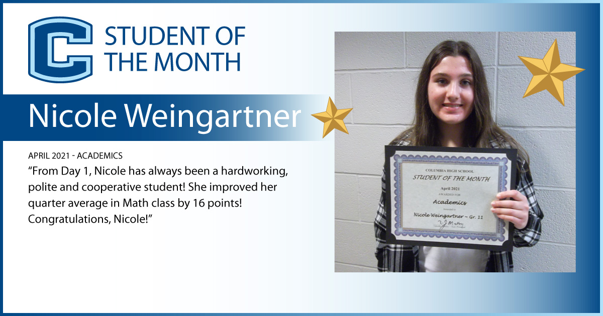 Nicole Weingartner - April 2021 Student of the Month