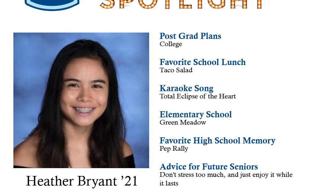 Senior Spotlight: Heather Bryant ’21