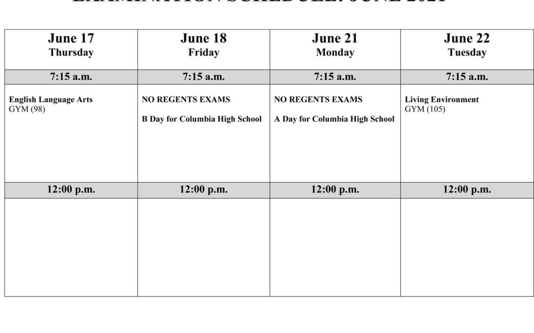 Columbia Regents Exam and Bus Schedule – June 2021