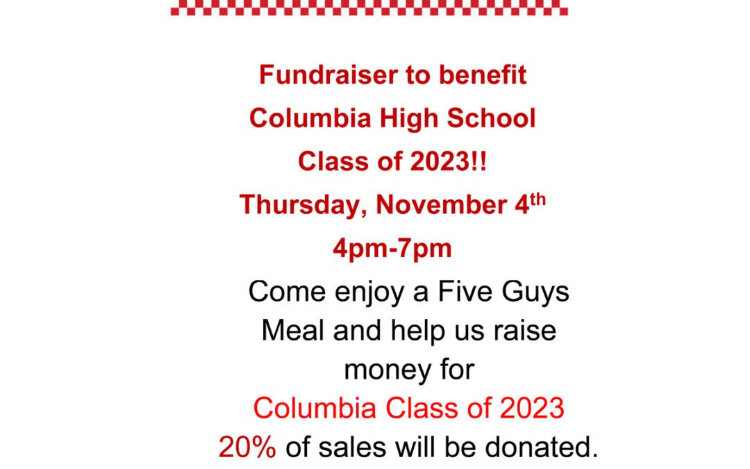 Five Guys Fundraiser to Benefit Class of 2023 – November 4