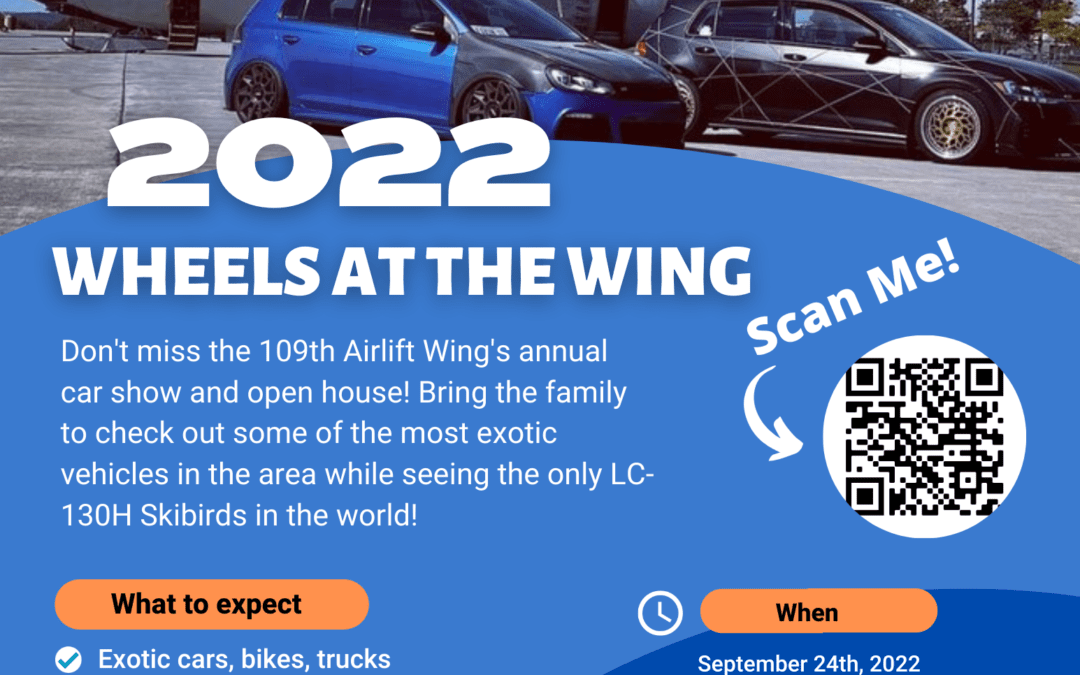 2022 Wheels at the Wing Car Show and Open House – September 24