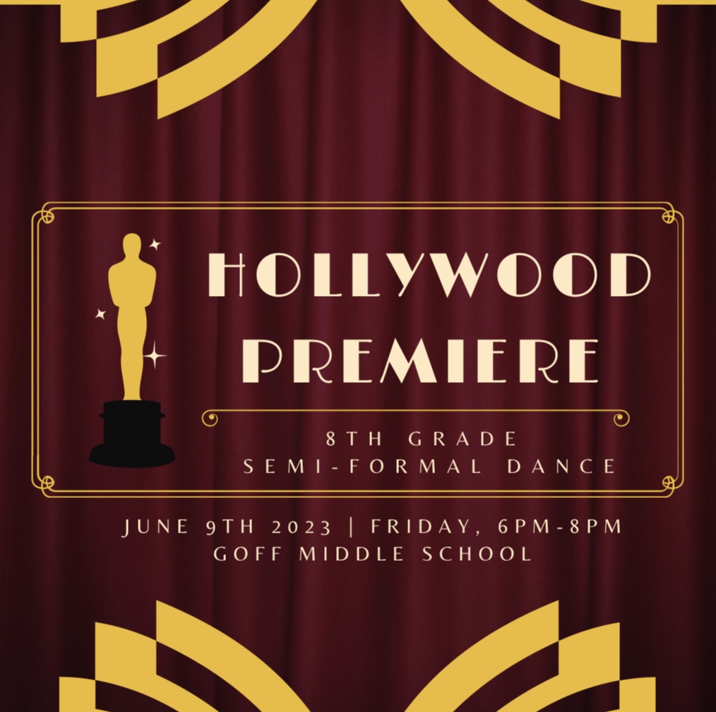 Goff 8th Grade Semi Formal Dance 2023 announcement
