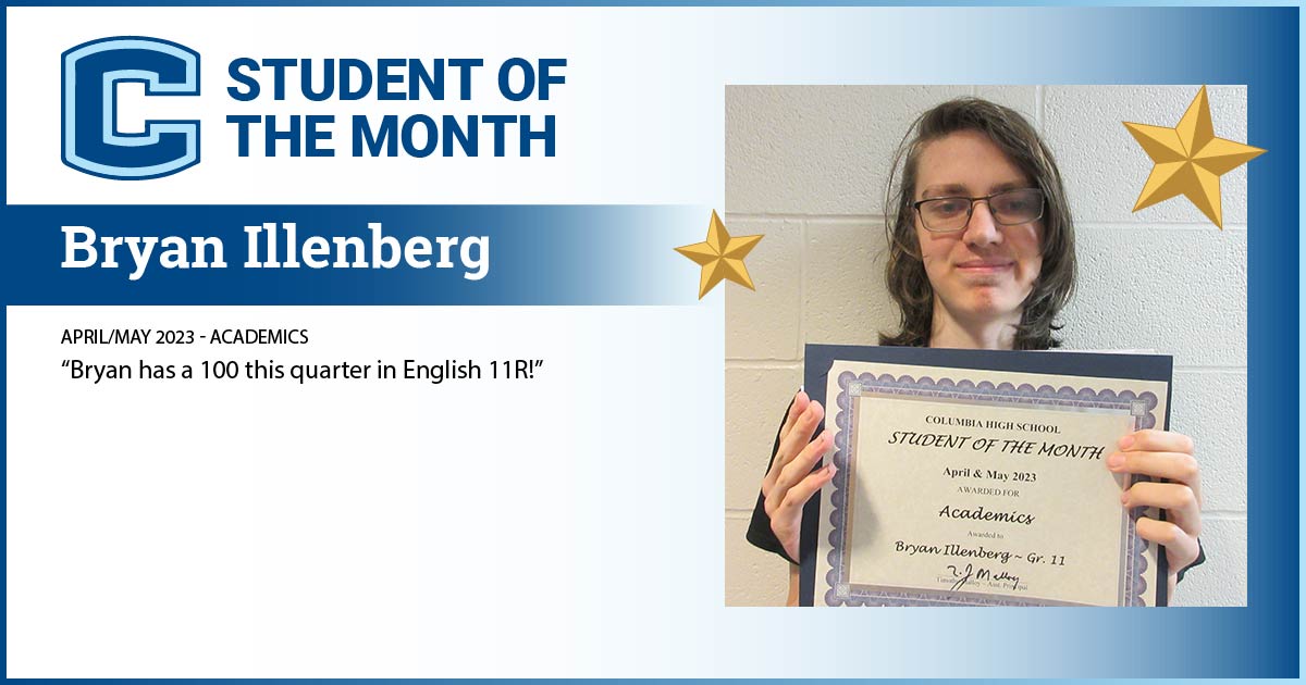 Bryan Illenberg - Student of the Month
