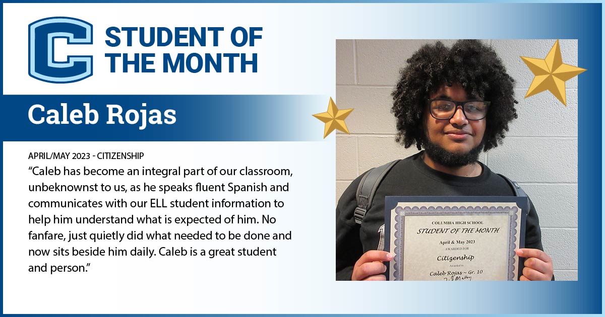 Caleb Rojas - Student of the Month