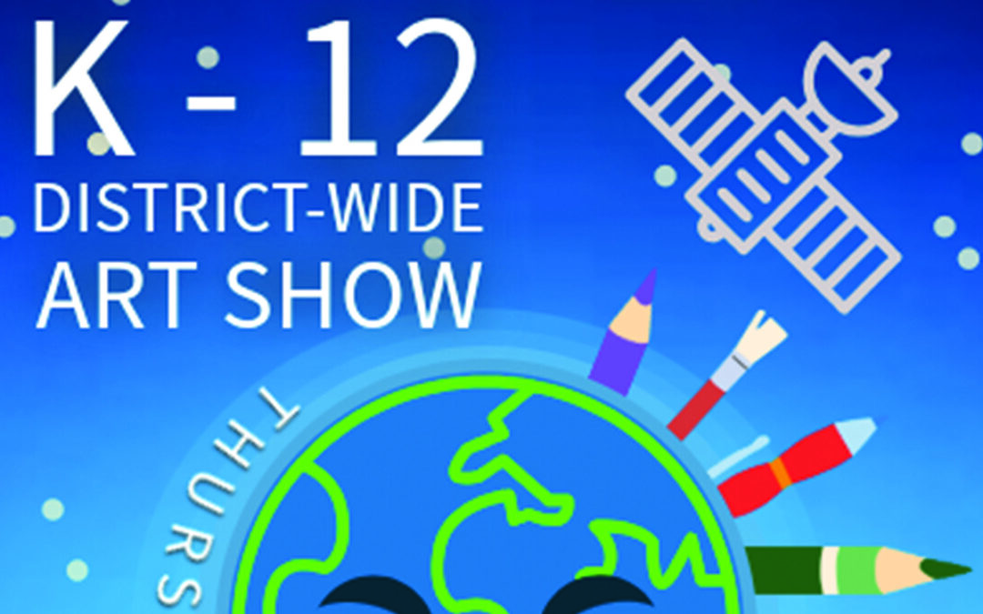District-wide Art Show – May 16