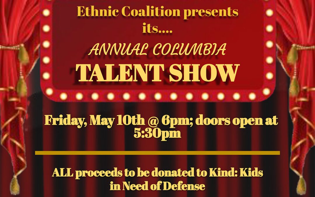 Columbia Talent Show – May 10