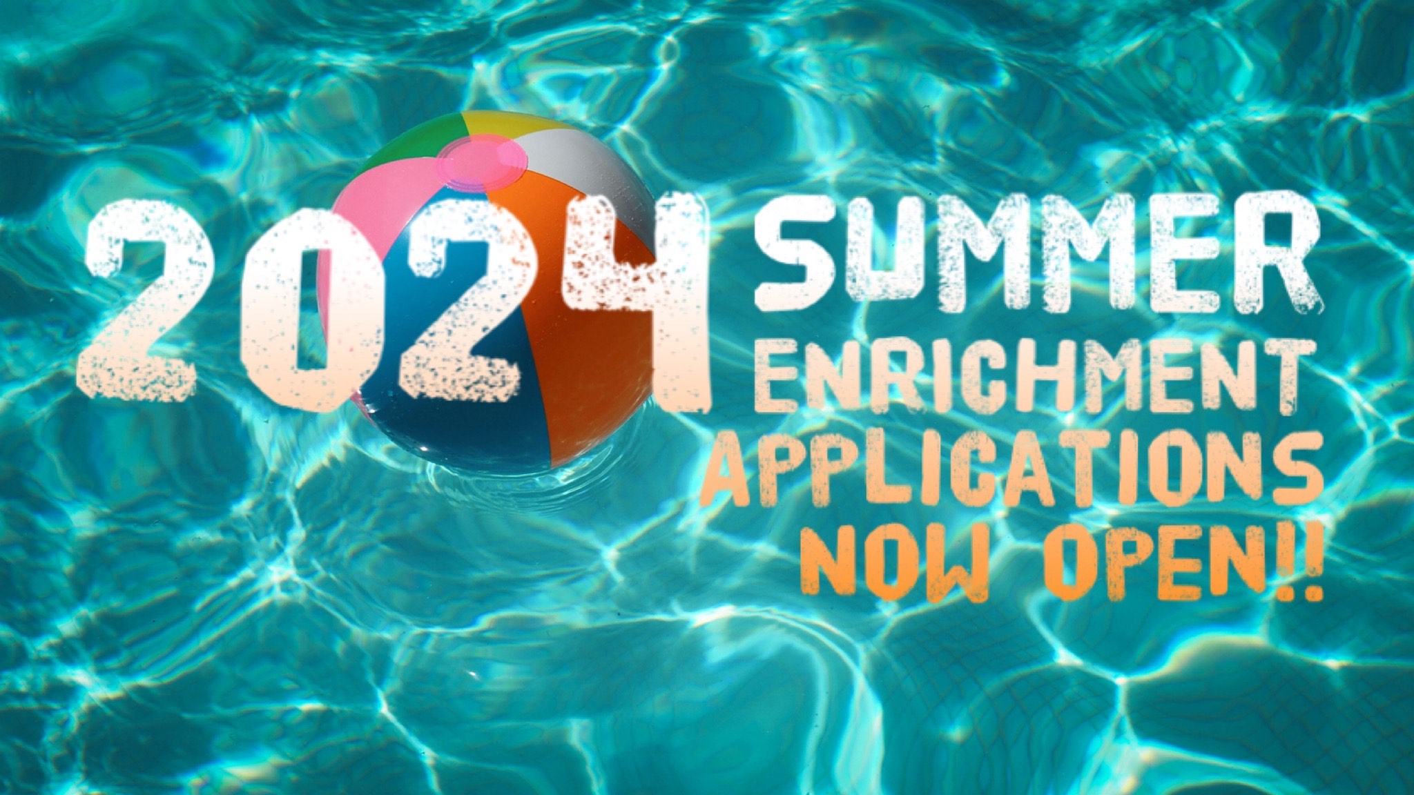 2024 Summer Enrichment Application image