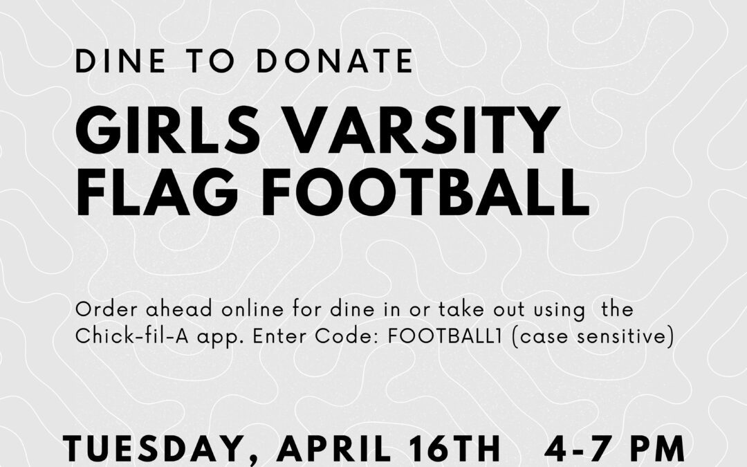 Chick-fil-A Fundraiser to Benefit New Flag Football Team – April 16